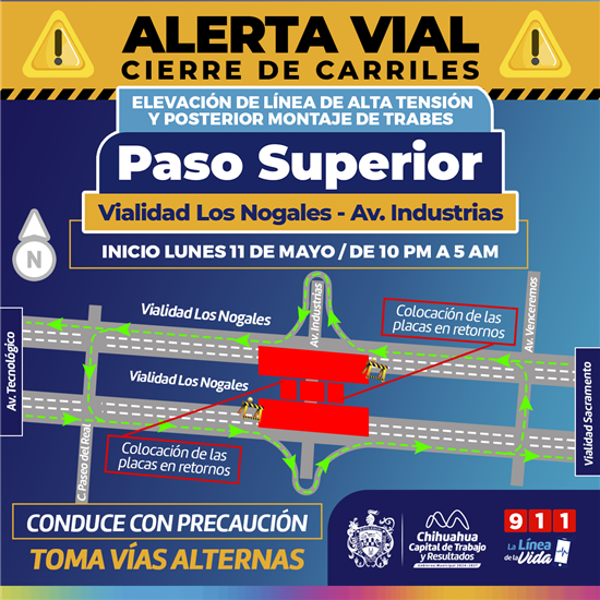 Cierres nocturnos en cruce de Los Nogales e Industrias por trabajos del paso superior en Chihuahua