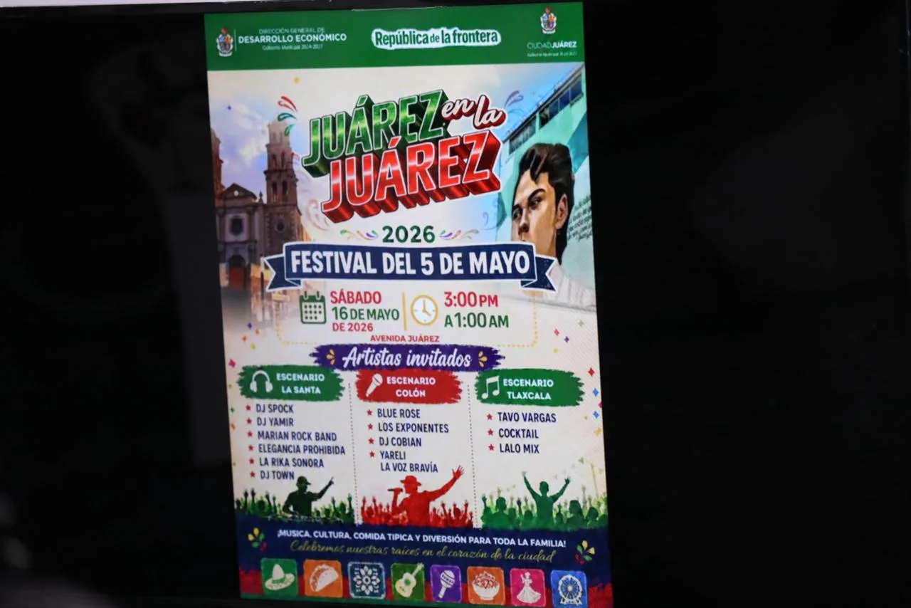 Festival 'Juárez en La Juárez 2026' se realizará el 16 de mayo con tres escenarios y más de 10 artistas - imagen 1