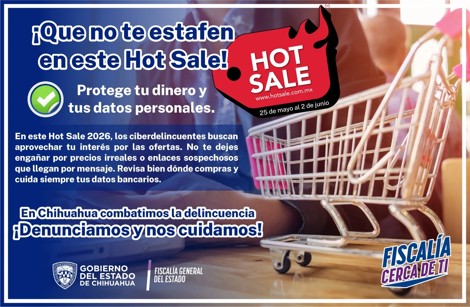 Unidad Cibernética de la FGE Chihuahua alerta sobre fraudes en línea durante el Hot Sale 2026