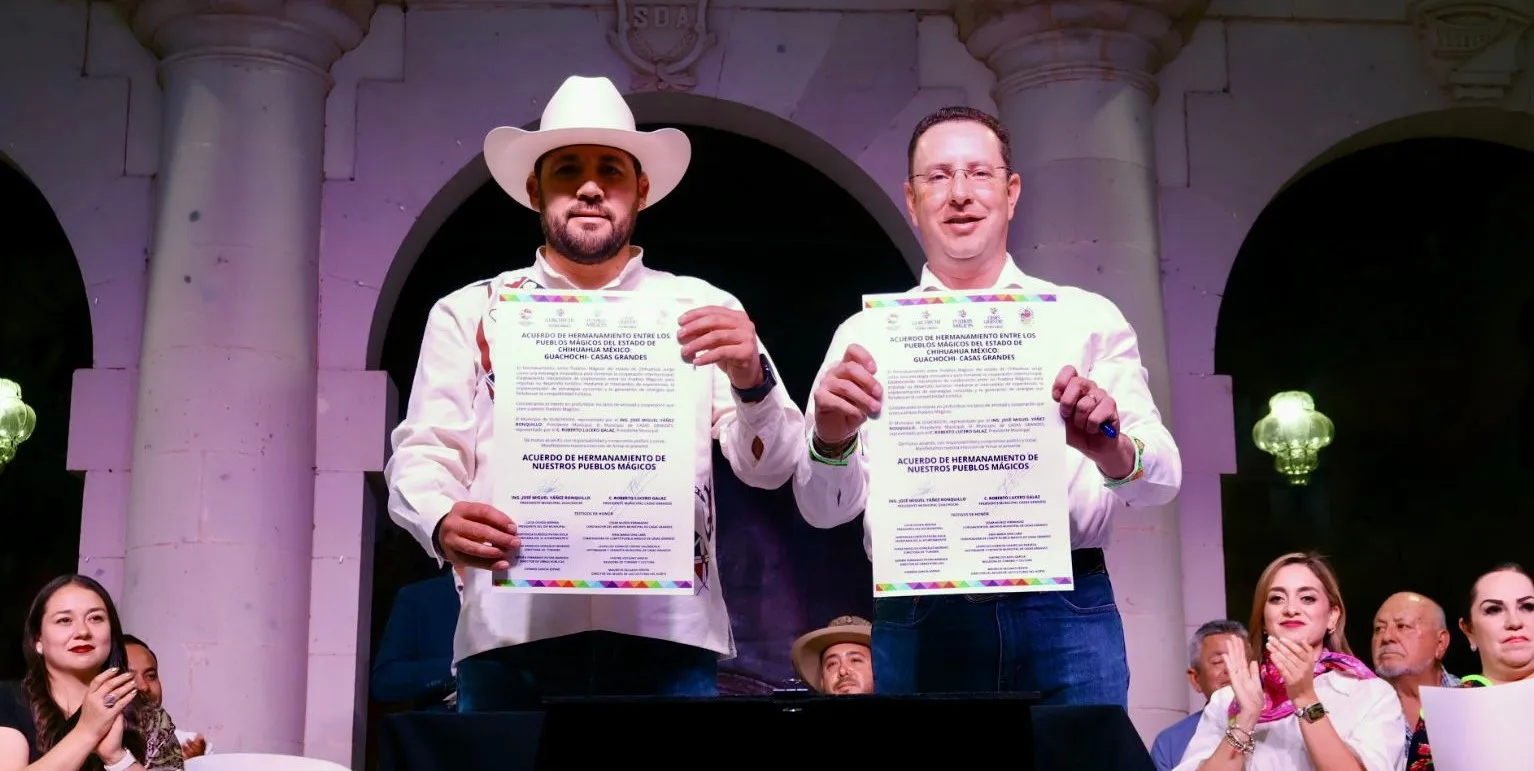 Casas Grandes y Guachochi firman hermanamiento para impulsar turismo y cultura en Chihuahua